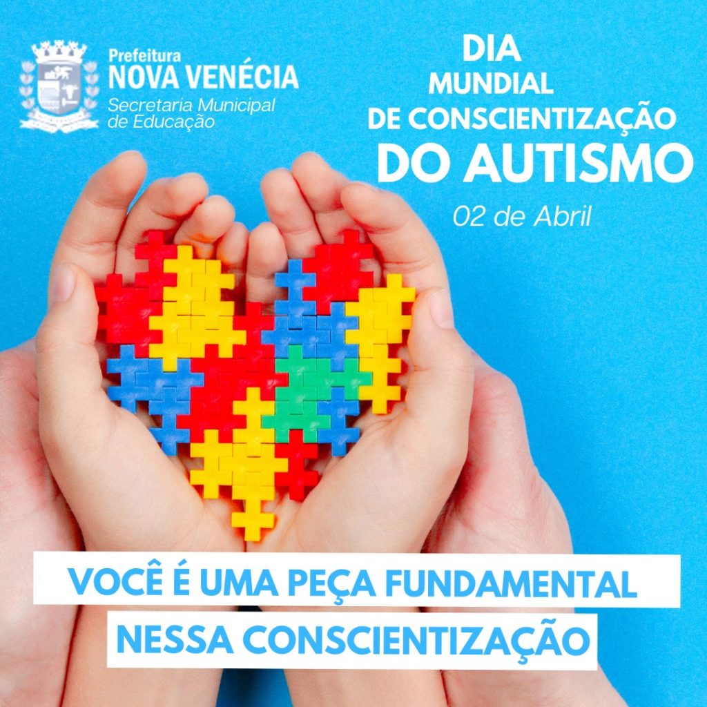 O Dia Mundial De Conscientiza O Do Autismo Conhecer Para Respeitar