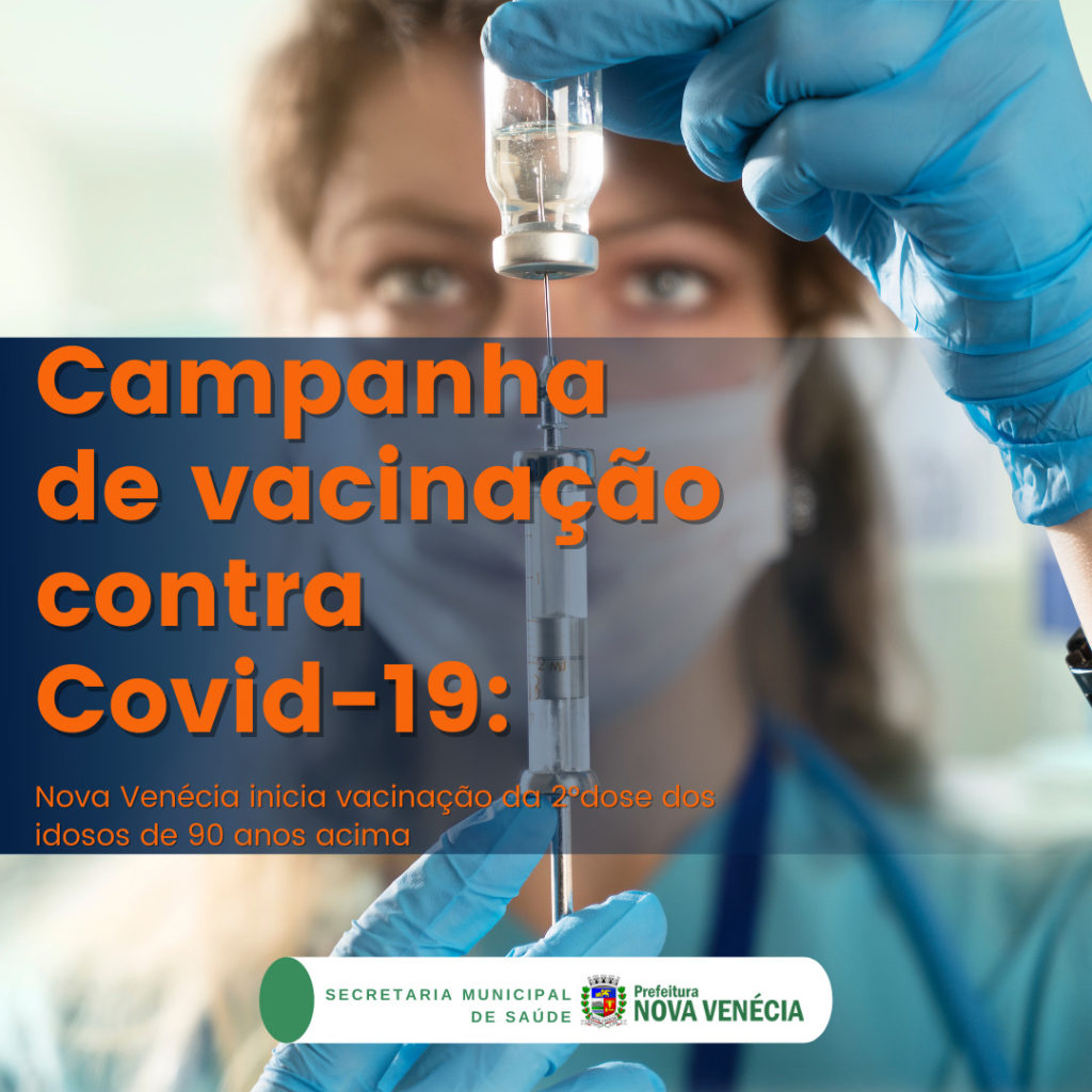 Campanha de vacinação contra Covid-19: Nova Venécia inicia vacinação da